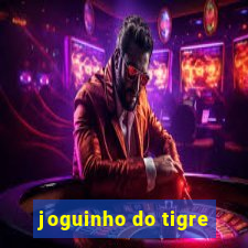 joguinho do tigre